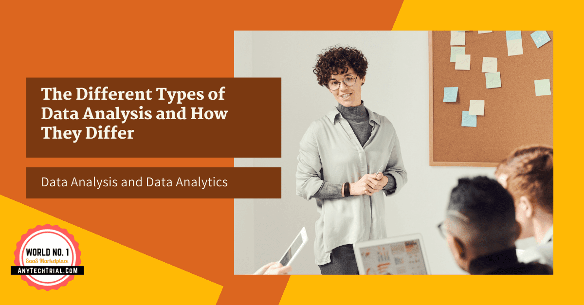 The Different Types of Data Analysis and How They Differ